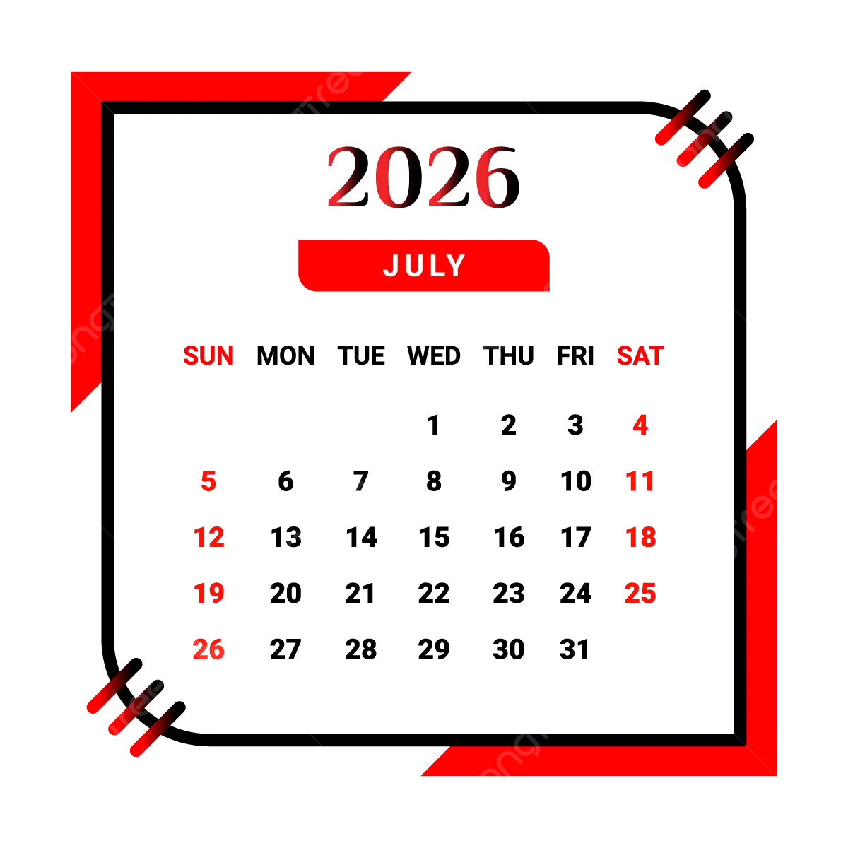 2026 July Month Calendar With Black And Red Vector Monthly Calendar Calendar July 2026 PNG And Vector With Transparent Background For Free Download